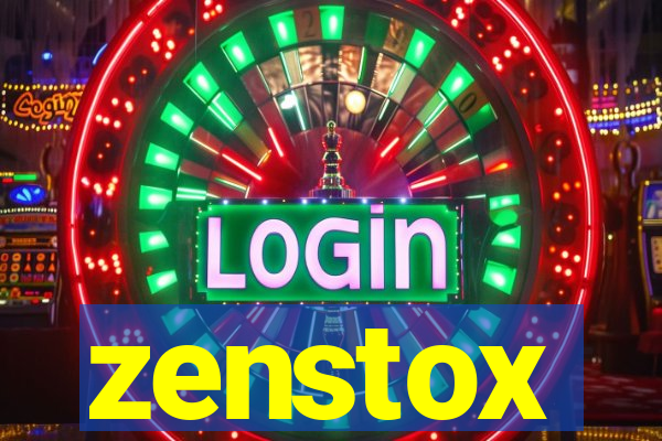 zenstox