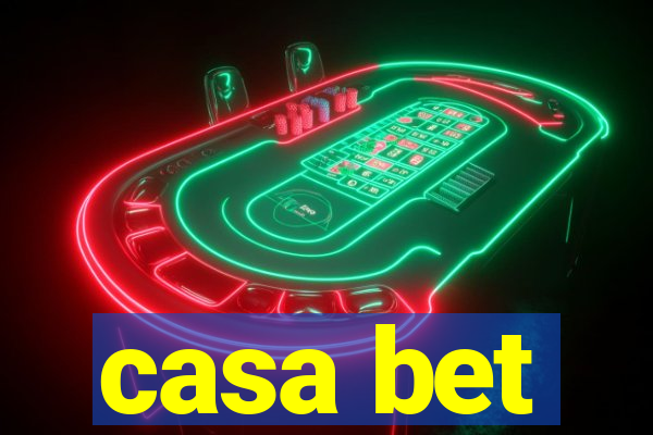 casa bet