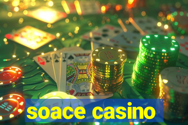 soace casino