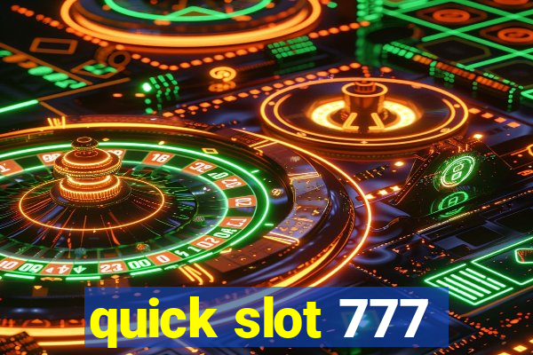 quick slot 777