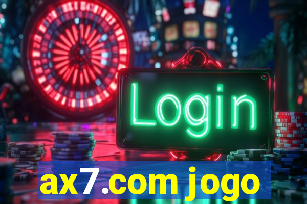 ax7.com jogo