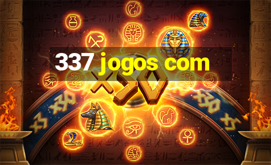 337 jogos com