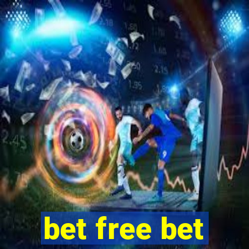 bet free bet