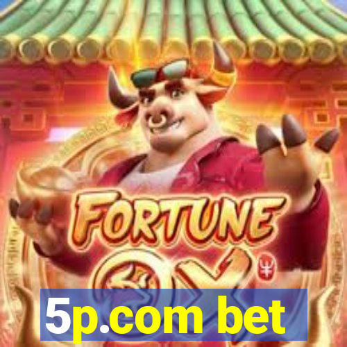 5p.com bet