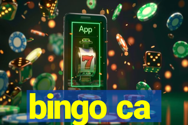 bingo ca