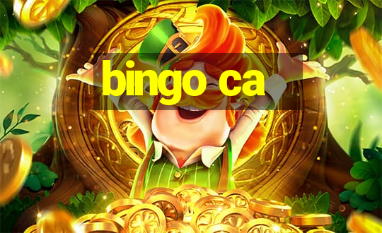 bingo ca