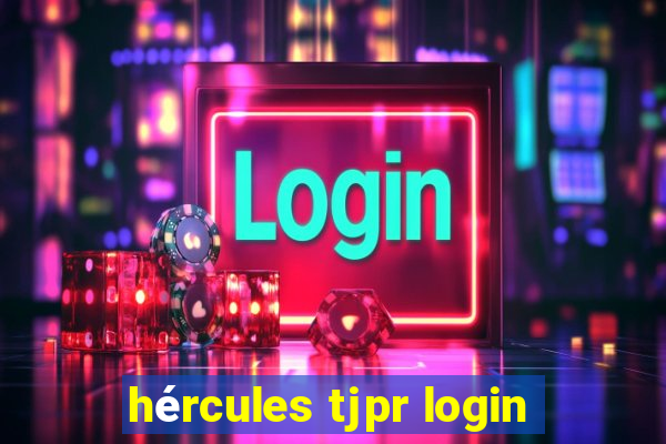 hércules tjpr login