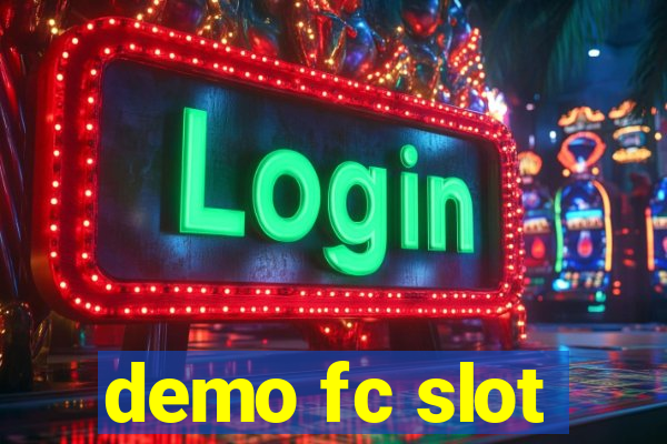 demo fc slot