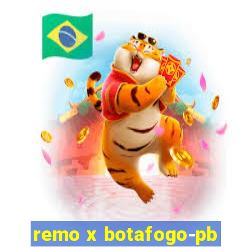 remo x botafogo-pb