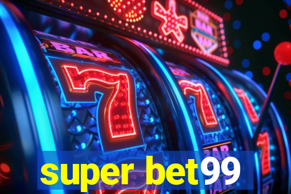 super bet99