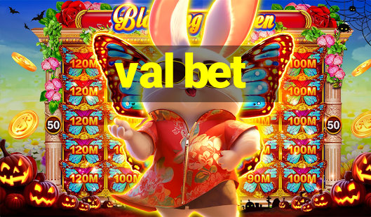 val bet