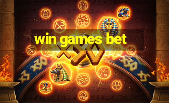 win games bet