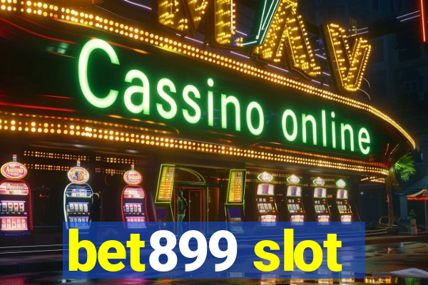 bet899 slot