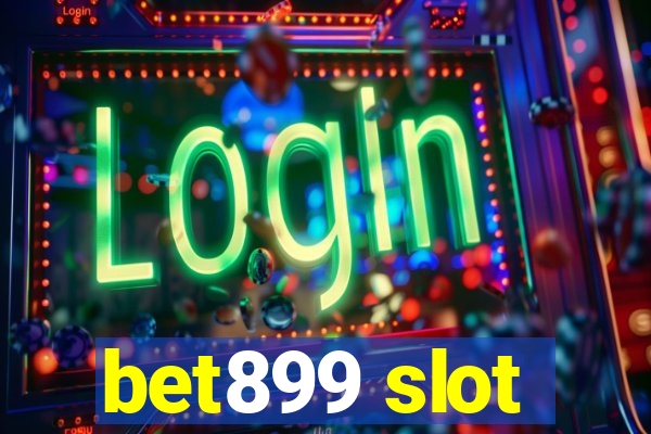 bet899 slot