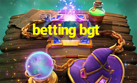 betting bgt