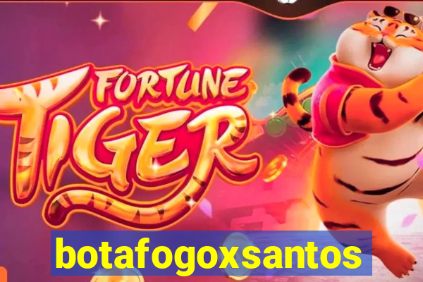 botafogoxsantos