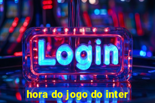 hora do jogo do inter