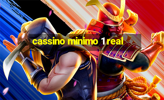 cassino minimo 1 real