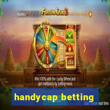 handycap betting