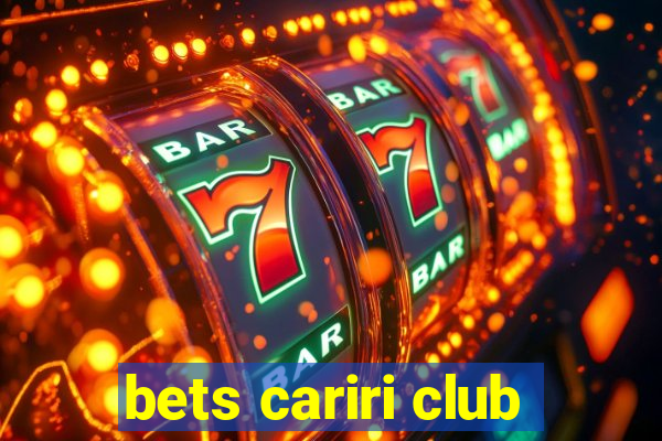 bets cariri club