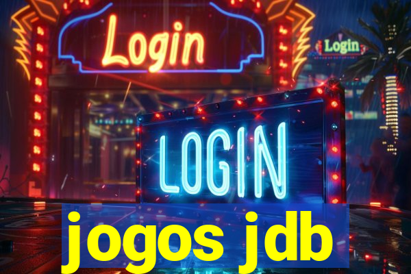 jogos jdb