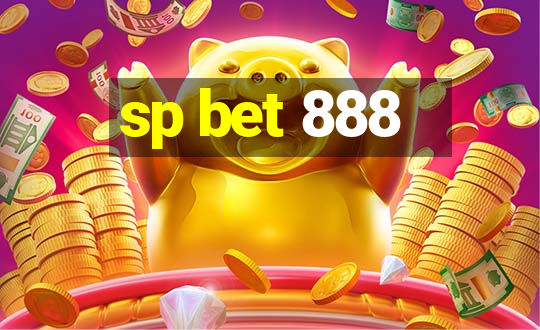 sp bet 888