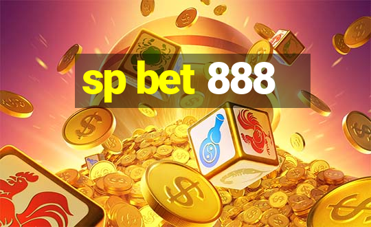 sp bet 888