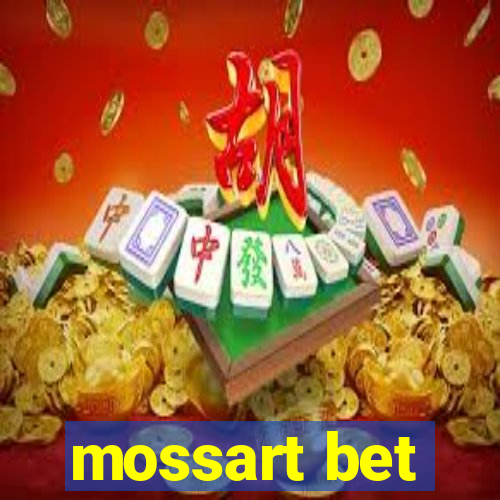 mossart bet