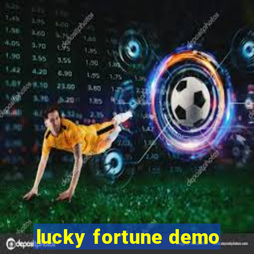 lucky fortune demo