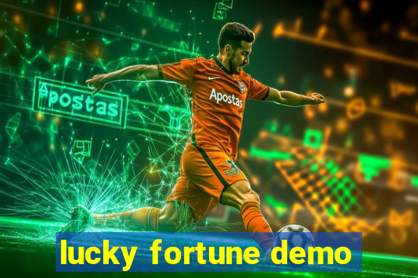 lucky fortune demo