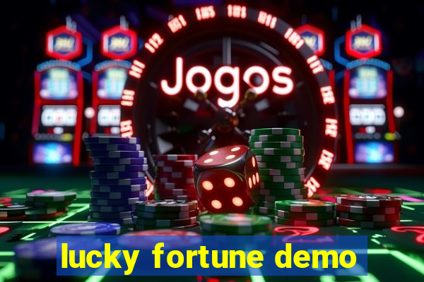 lucky fortune demo