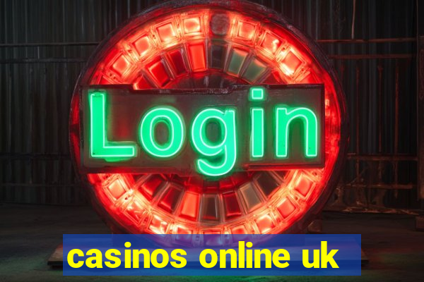 casinos online uk