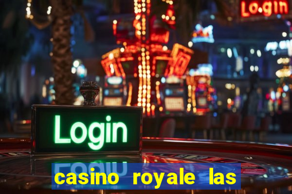 casino royale las vegas nevada