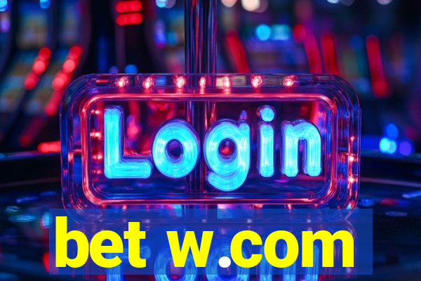 bet w.com