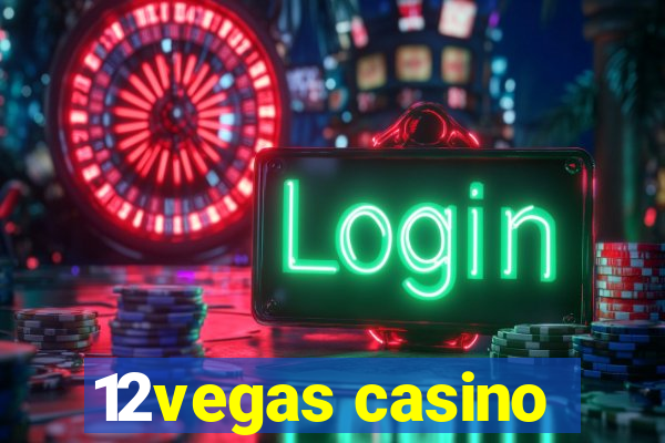 12vegas casino