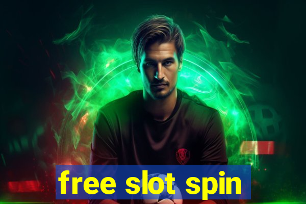 free slot spin