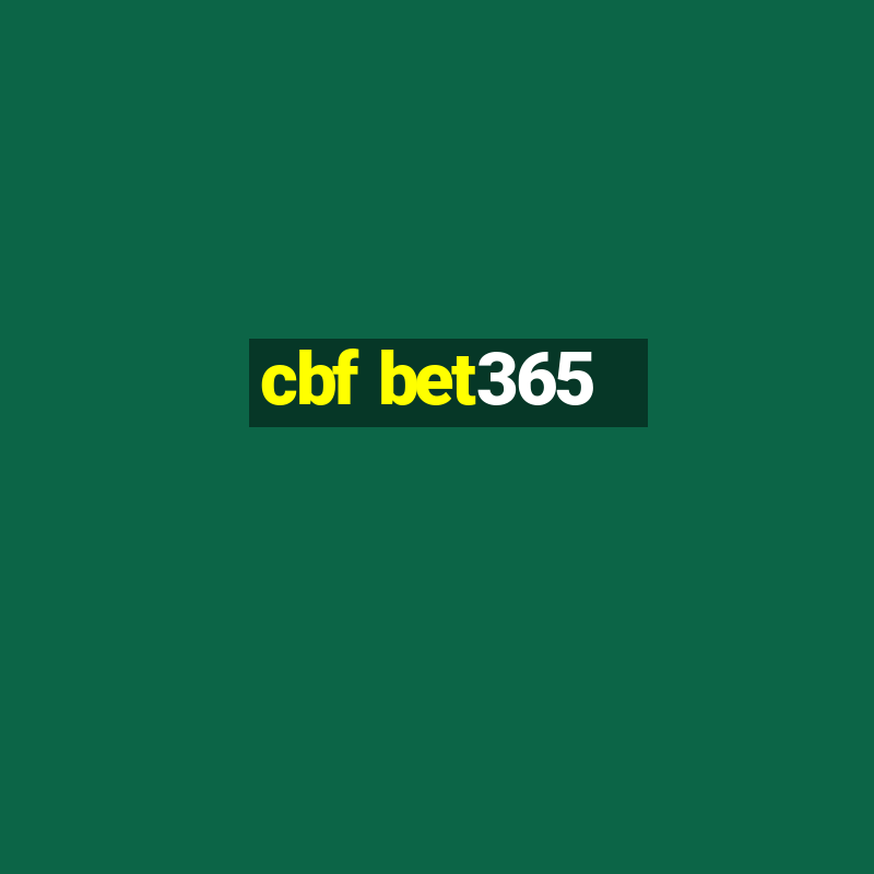 cbf bet365