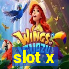 slot x