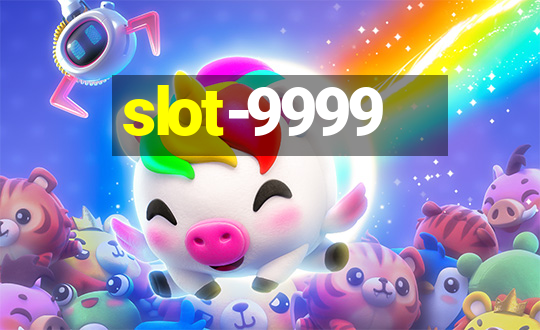 slot-9999