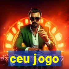 ceu jogo