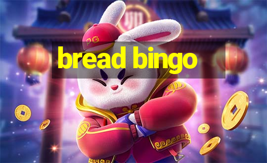 bread bingo