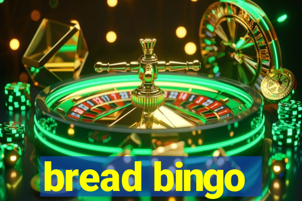 bread bingo