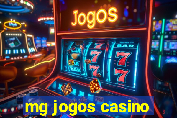 mg jogos casino