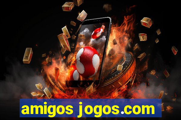 amigos jogos.com