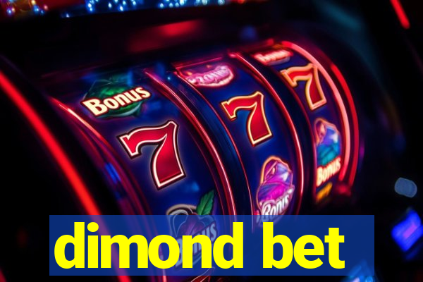 dimond bet