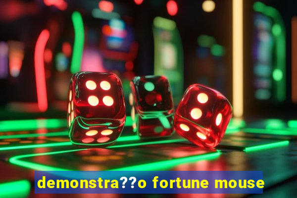 demonstra??o fortune mouse