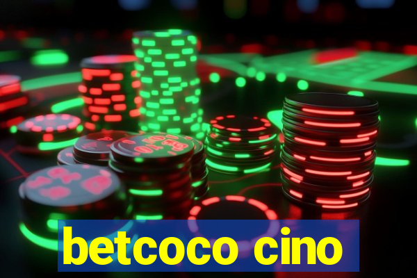 betcoco cino