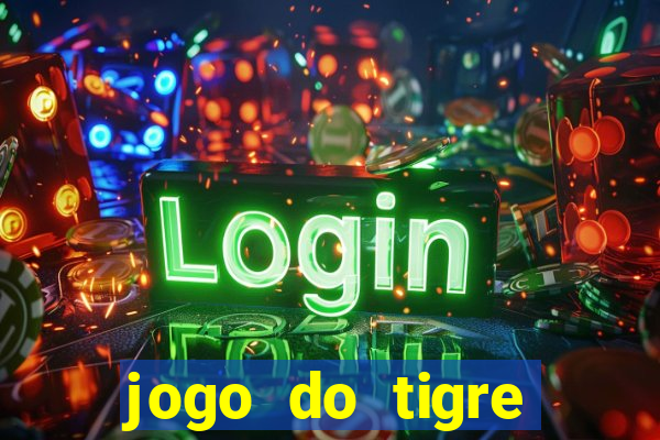 jogo do tigre aposta 1 real