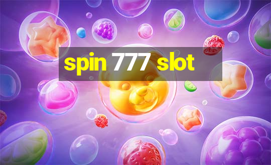 spin 777 slot