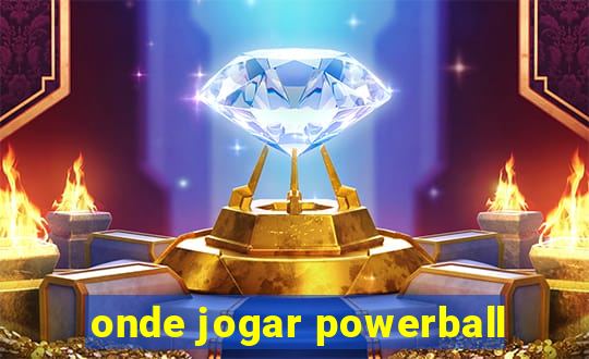 onde jogar powerball